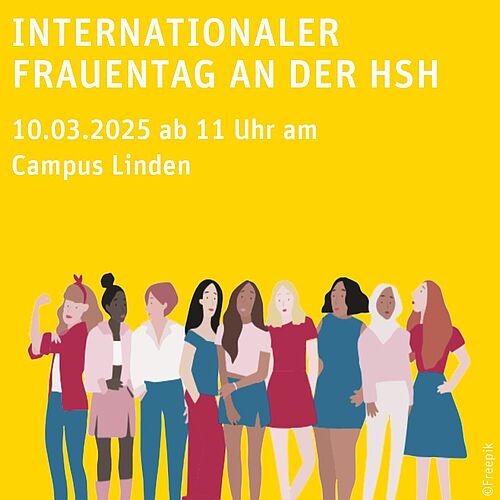 🎉 Internationaler Frauentag an der HsH! 🎉
Am 10. März feiern wir gemeinsam im Studierendenzentrum am Campus Linden! 🎗️✨
...